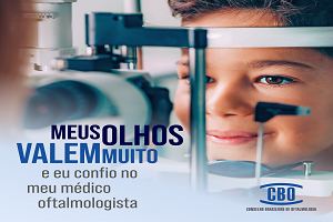 Campanha da CBO alerta sobre a importância da visita ao Oftalmologista